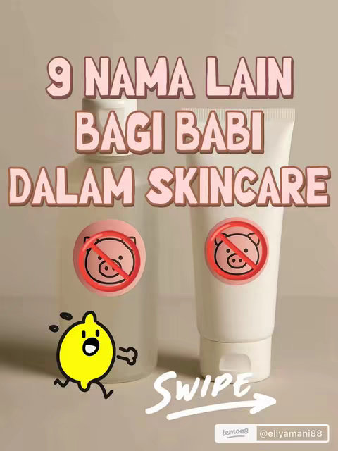 The cover image is a vertical graphic with a beige background. The main focus is on two white skincare product bottles, positioned on the left and right sides of the frame. Each bottle has a red circle with a pig crossed out, placed on the front of each bottle. Overlaid on top is the phrase "9 NAMA LAIN BAGI BABI DALAM SKINCARE", presented in brown, bubbly font. A yellow, cartoon lemon is shown running from the left of the frame towards the bottles. At the bottom of the picture, the word "SWIPE" is written in white, with a white arrow pointing toward the right.