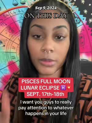 The cover image shows a woman with long, dark hair wearing a crown-like headpiece, with a colorful background that appears to be an astrology chart. Overlayed text reads "Sep 9, 2024" and "ON THIS DAY". A red banner at the bottom contains additional text about a Pisces full moon lunar eclipse.