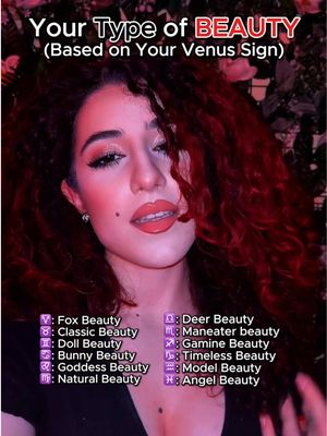 A selfie-style image featuring a person with dark curly hair and bold red lipstick. At the top, text reads 'Your Type of BEAUTY' in red, with a subtitle below. The person is looking directly at the camera. Overlayed at the bottom are various symbols and terms related to different beauty types, associated with Venus signs. The background is a blurry mix of colors, possibly representing flowers.