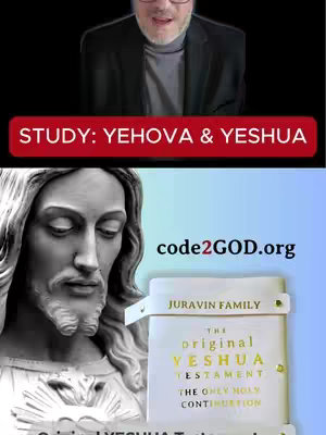 The image is a composite with a multi-layered design. The top portion features a man in glasses and a blazer, appearing to address the viewer. Overlayed on top of the image is a red box with white text that says "STUDY: YEHOVA & YESHUA." Below this is a grayscale depiction of a statue of Jesus, with the head and shoulders visible, positioned on the left side. Beside the statue is a book-like object on a bright, slightly blue background with "code2GOD.org" in top right corner. The book spine reads "JURAVIN FAMILY", "The Original YESHUA TESTAMENT THE ONEY HOLY CONTINUETION" in gold lettering.
