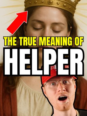 The cover shows a split image. The top portion features a woman wearing a gold crown, eyes closed, with a bright halo effect. A red arrow points toward her head. Below, there's a man with glasses and a red hat reacting with a surprised expression. Text overlays include, "THE TRUE MEANING OF" above and "HELPER" below.