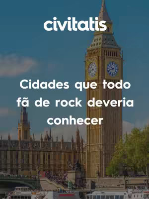 The cover image features a picturesque view of the Elizabeth Tower (Big Ben) with a vibrant blue sky as a backdrop. In the foreground, there's a river with boats. The image has text overlays with the Civitatis logo and a call to action: "Cities that every rock fan should know".
