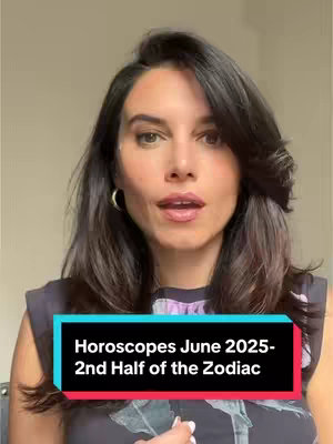 A woman with dark brown hair and fair skin is centered in the frame, looking directly at the camera. She has a slightly open mouth, suggesting she is speaking. The background is a plain, light beige wall. A colored text overlay at the bottom reads, "Horoscopes June 2025- 2nd Half of the Zodiac".