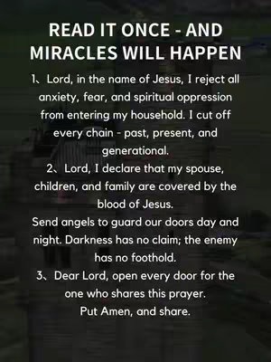 The image is a vertical graphic featuring a dark, slightly blurred background behind three lines of text. The text is white and in a sans-serif typeface, reading "READ IT ONCE - AND MIRACLES WILL HAPPEN" at the top. Below this is a numbered list offering a prayer. The background is minimally visible, suggesting a building.