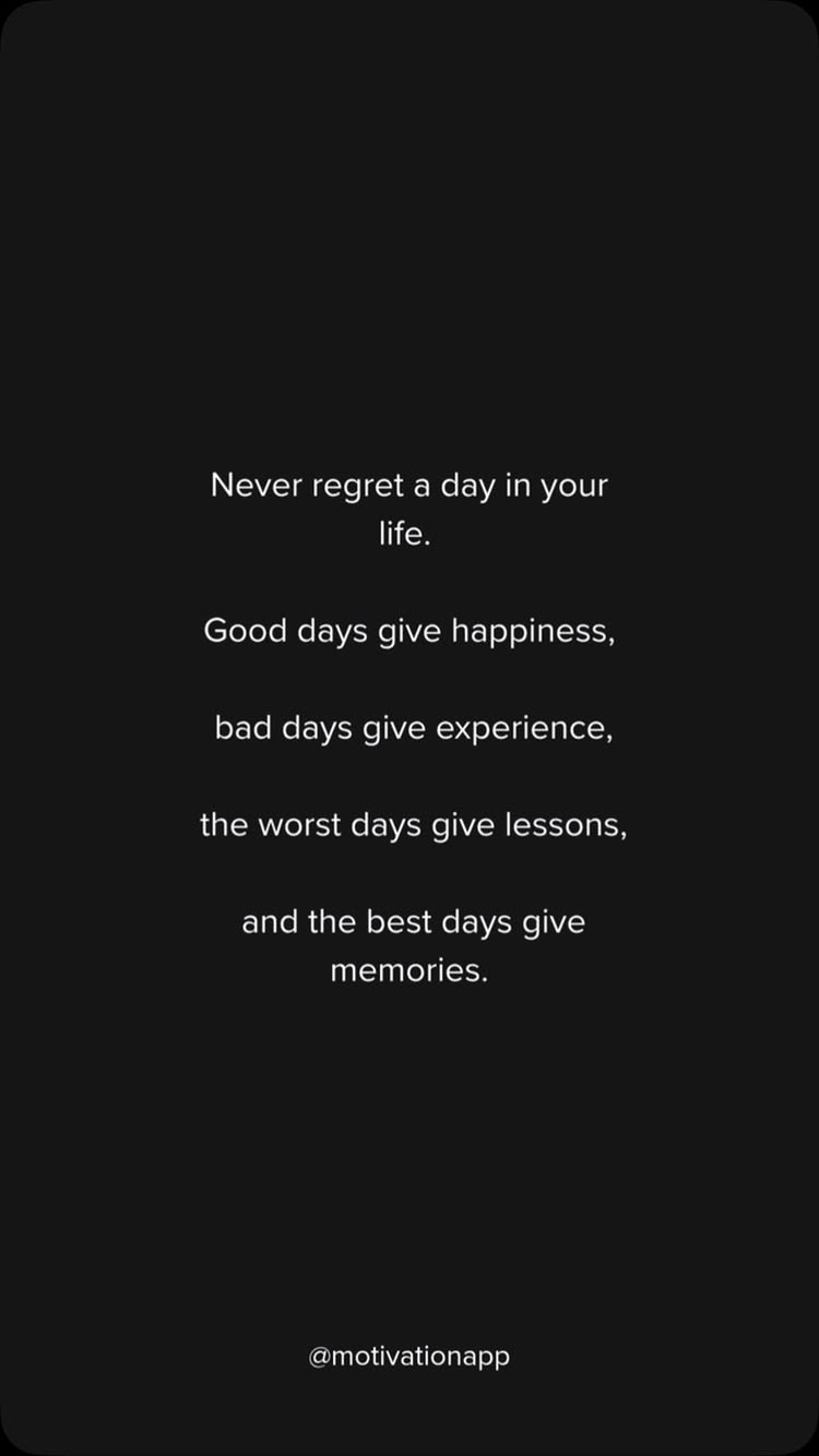 A minimalist image with a black background, featuring white text in a vertical format. The text contains a motivational quote about the value of days, regardless of their nature, with emphasis on learning and memories. The bottom of the image includes a social media handle.