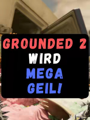 The cover image features a black rectangular block with colorful text overlayed on top of a chaotic background showing building remains. The text reads "GROUNDED 2", "WIRD", "MEGA", and "GEIL!". The font of "GROUNDED 2" is in a sans-serif, bold style, and in red font color. The "WIRD" is white, "MEGA" is blue, and "GEIL!" is blue as well. The background is blurred and composed of the remnants of buildings.