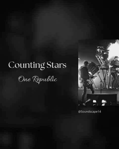 The cover image is a black and white photo of a live concert stage. The right side frames a live show captured in a monochrome. A band is seen on stage. In the black, left side is the title of the song "Counting Stars" and the artist, "One Republic."