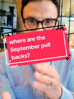 A man wearing glasses is in front of a window. A red rectangle in front says "where are the September pull backs?" in white text.