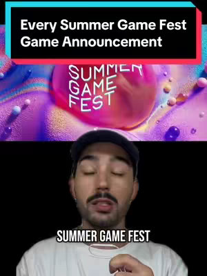 The cover image shows a man with a beard and mustache against a blurred, colorful background. Text overlays at the top and bottom say "Every Summer Game Fest Game Announcement" and "SUMMER GAME FEST" respectively. The man is looking at the camera, and the overall color scheme is vibrant and modern.