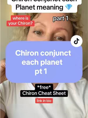 A selfie-style video cover featuring a woman looking at the camera. Overlayed on the image is a large, light-blue rounded rectangle with white text that reads "Chiron conjunct each planet pt 1". Above this, a smaller white text overlay says "Planet meaning". At the top left, a red rectangle contains the words "where is your Chiron?". Below the blue rectangle, black text inside a rounded rectangle declares "*free* Chiron Cheat Sheet", followed by a red rectangle with "link in bio". A small, white TikTok logo appears in the upper right.