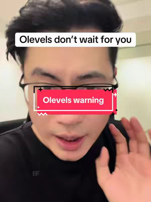 A man with glasses and dark hair is looking at the camera. Above him is a white banner reading 'Olevels don't wait for you.' A red and white banner covers his eyes, stating 'Olevels warning'.