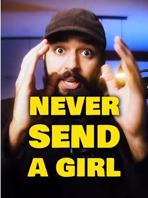 A man with a beard and a dark hat is the central figure. He has a shocked expression with wide eyes. Bold, yellow text overlays reads: 'NEVER SEND A GIRL'. The background features a mix of blue and purple lighting suggesting a studio setting.
