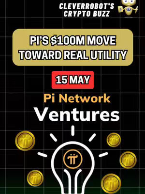 The cover image features a dark background with a stylized light bulb in the center. Inside the bulb is the Pi Network logo. Around the bulb are several gold coin icons, each with the Pi symbol. At the top, there's a banner that reads 'PI'S $100M MOVE TOWARD REAL UTILITY'. Below that, it highlights '15 MAY' and 'Pi Network Ventures.' Elements are in a gold and white color palette on a black background.
