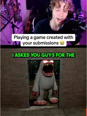 The cover image is divided into two sections. The top half features a young man with curly blonde hair, wearing headphones and a black shirt, looking directly towards the camera with an open mouth, seemingly mid-sentence. A text overlay above him reads "Playing a game created with your submissions", with a laughing emoji. The bottom half displays a 3D rendered creature, a white monster with large red eyes, a gaping mouth, and a grey body, standing in a wooden doorway. The creature is the central focus, standing inside a room, its open mouth suggesting a surprised or aggressive expression. The background is a dark room with visible wood paneling.