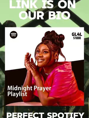 The image features a woman with dark hair styled in an updo, wearing a pink dress. She is positioned in front of a white and black banner with text overlays, the Spotify logo, and a logo for GL4L Studio. The text reads "LINK IS ON OUR BIO" at the top in white, and a lower section reads "Midnight Prayer Playlist". The woman has her hands together gracefully, smiling at the camera. The background is a gradient moving from green to dark green to obscure.