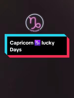 The image is a vertical graphic with a dark background. At the top is a circular emblem featuring the Capricorn symbol in a neon pink. Below the emblem is a rectangular text block, divided by a light blue horizontal band above a dark red horizontal band. The text overlay reads 'Capricorn lucky Days' in white font. The Capricorn symbol is displayed to the next to the 'Capricorn' word