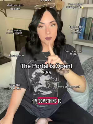 A woman with dark hair sits with a finger raised towards her lips. Overlaid text surrounds her, with the phrases "Get ready to be seen", "Eyes on you", and "The Portal is Open!" adding context.