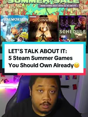 The cover image displays a split composition with a creator at the bottom and a banner displaying game covers and text towards the top. The creator appears to be an African-American male wearing a black shirt and seated in a computer chair within a room setting, facing the camera.  Above him, a white rectangular banner fills the central part of the image, containing the text overlaid upon graphical elements including game covers for "Palworld", "Runescape Dragonwilds", and a "Schedule" overlay behind a person wearing a superhero mask. At the very top there is a graphical element that wraps the title of the video and lists the specifics of the "Summer Sale" timing.