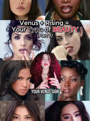 The cover image is a collage of multiple images of women's faces. In the center is a woman with red curly hair. Text overlays read 'Venus + Rising = Your Type of BEAUTY (Part 1)' and 'YOUR VENUS SIGN'.