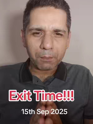 A man with short, dark hair and a dark gray polo shirt is centered in the frame. The background is a muted, light beige color. The man has a neutral expression, his hands clasped together in front of him. Overlayed on the image is bold, red and white text: 'Exit Time!!!' written above '15th Sep 2025'.