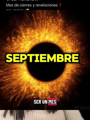 The image showcases a fiery design with a central black circle. Above, text reads "Mes de cierres y revelaciones !" and below, "SER UN MES" is placed in a pink banner. The word "SEPTIEMBRE" is prominently displayed in the foreground, in a bold yellow font, which strongly contrasts with the dark background.