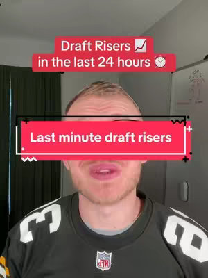 The cover image features a man in a football jersey looking at the camera with text overlayed. The background is a room with a dark green curtain on the left and a whiteboard on the right. The overlay text consists of two parts. The first is a red rectangular banner near the top that says "Draft Risers" with a graph icon and a clock. The second overlay is a red rectangle banner that says "Last minute draft risers" covering the lower portion of his face.