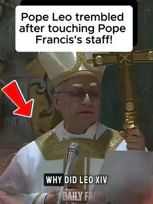 A scene featuring a man dressed in papal attire holding a staff. Text overlays indicate that Pope Leo trembled after touching Pope Francis's staff. There is an arrow to point out the man's face. The layout includes a clear text box with the title at the top and another at the bottom.