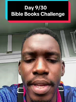 A selfie-style video cover featuring a Black man. He's positioned in the center, seen from the chest up against a green background. Above him, a colorful rectangle overlay contains the words 'Day 9/30' on the top line and 'Bible Books Challenge' on the second. His facial expression is one of engagement, and he appears to be talking.