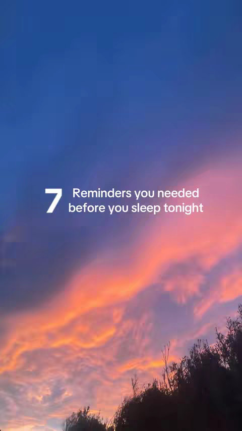 A vertical image with a vibrant sky at sunset. The upper portion is deep blue, transitioning to orange and pink hues towards the horizon. Silhouetted foliage is visible at the bottom. Bold white text overlays, presenting a numbered list of reminders.