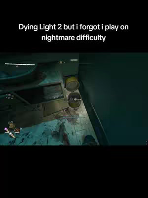 The cover image is a screenshot from a video game. The top part is a black bar containing a white text overlay that reads "Dying Light 2 but i forgot i play on nightmare difficulty". The bottom part shows the game's first-person perspective, with a dark room. There are yellow containers, a portion of a character model with their hands, an area with blue and red splatters on the floor, which suggests a zombie game.