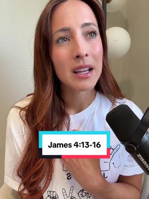 A woman with auburn hair and fair skin looks up and to her left while speaking. She is wearing a white t-shirt, and a colorful text box reading, "James 4:13-16" is in front of her. A black microphone and a wall with a gold accent are visible in the background.