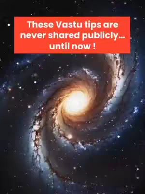 The cover image features a spiral galaxy in the background. Overlayed on top is a red rectangular box filled with white text that says: "These Vastu tips are never shared publicly... until now!"