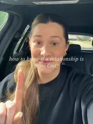 A woman sits in a car, facing the camera. Text overlayed on the image asks how to know if a relationship is from God. She points upwards with her index finger.