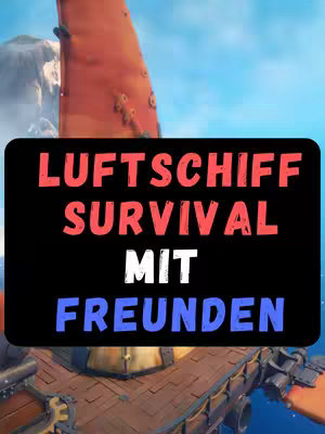 The image features a vibrant scene from a video game, showing a portion of an airship with an orange sail and detailed mechanical elements. A black rectangular overlay with text superimposed over it is positioned, displaying text in German. The background suggests a clear blue sky, contributing to the image's composition. The overall colors are bright, with a mix of warm tones and the blue sky, creating a visually engaging layout.