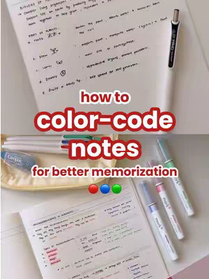 The image is a split view showcasing two levels of notes. The top section features handwritten notes with a pen. Below, there's a second set of notes with colored highlights and markers laid out alongside them. Text overlays in the center read 'how to' over the words 'color-code notes for better memorization.' Below this are three circles, red, blue, and green, representing color-coding.