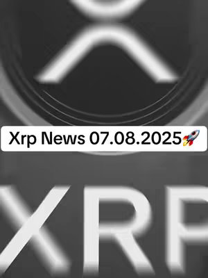 The image features the XRP logo, a stylized letter 'X' with a diagonal line through it, shown in grayscale and a blurred effect. The text overlay reads 'Xrp News 07.08.2025' with a rocket emoji. The overall color scheme is black and white.