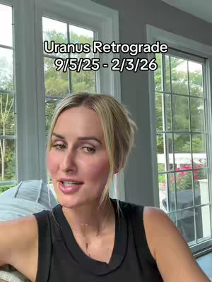 A woman with blonde hair is centered in the frame, speaking directly to the camera. She is positioned in front of a window with natural light and a glimpse of an outdoor green space. Text overlaid on the image announces "Uranus Retrograde 9/5/25 - 2/3/26".