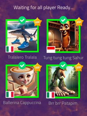 The image is a promotional graphic for a game, featuring four cartoon characters in individual boxes, each with a name and a flag. The top left shows a shark wearing shoes on a beach, labeled 'Tralalero Tralala'. The top right has a wooden-looking figure, labeled 'Tung tung tung Sahur'. The bottom left features a ballerina in a coffee cup, labeled 'Ballerina Cappuccina'. The bottom right shows a creature with foliage, labeled 'Brr brr Patapim'. Above, text reads, 'Waiting for all player Ready...' with VIP badges on the upper corner of each character's frame. The overall layout is a purple background with green and gold accents. The graphic implies players are choosing characters to play with, each labeled as 'VIP'.