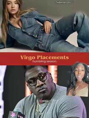 The cover image is a split-screen featuring multiple elements. The top part showcases a woman with long hair, posing in a denim outfit on a bright background. Below the woman is a red rectangular box containing the text 'Virgo Placements' and 'humbling season' in white fonts. Underneath the box, on the bottom, there's a picture of a man wearing glasses with a serious look. On his right is a creator in a cam, providing commentary with a light skin tone and shoulder-length dreadlocks.
