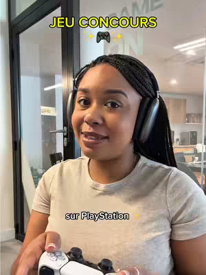 A woman wearing headphones and holding a PlayStation controller is the central figure, with the words "JEU CONCOURS" at the top of the screen. Additional text appears below, and the background suggests an office or indoor setting.