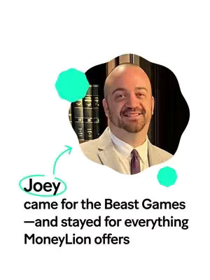 The cover image features a portrait of a man set within a rounded shape. A teal-colored shape is next to the profile with text reading "Joey". Text details below, describing that he came for the games and stayed for what MoneyLion offers.