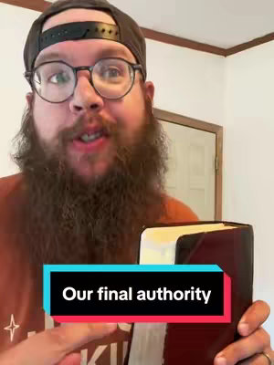 A medium shot of a man with a thick beard and glasses, holding a Bible. There's a text overlay that reads "Our final authority".