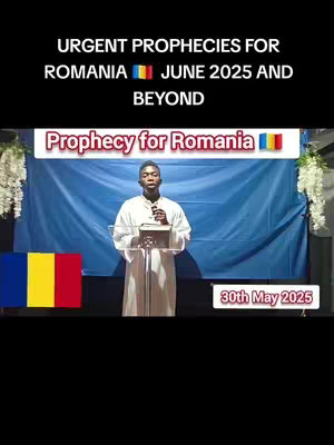 A man in front of a blue backdrop stands behind a podium. Text overlays the top: "URGENT PROPHECIES FOR ROMANIA June 2025 AND BEYOND." The Romanian flag appears on either side of the text, and text appears below the main content. The image looks professionally filmed.