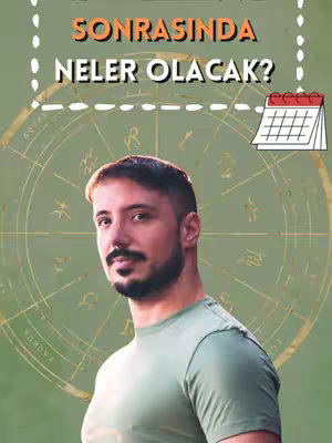 The cover image presents a man in a green t-shirt against a blurred green background with a circular astrological chart design. Text overlays include the question 'SONRASINDA NELER OLACAK?' (What will happen afterwards?) in white text outlined in orange, and a calendar icon. The overall composition has a soft, yet focused lighting, with the man's gaze directed towards the viewer, creating a sense of curiosity. The colors are primarily green and white.