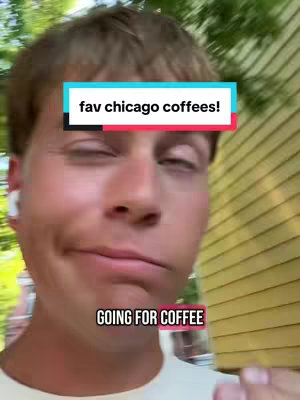 A selfie-style shot featuring a young man with short brown hair, looking at the camera with a slight smile. He has a white earbud in his left ear and is standing outside with natural light and greenery visible in the background. Two text overlays are present: one at the top reading 'fav chicago coffees!', and another at the bottom which says 'GOING FOR COFFEE'.