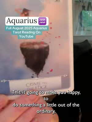 The cover image displays a tarot card with an artistic design, a banner that reads 'COME TO THE EDGE', and the text 'Aquarius' overlaid at the top with additional text, suggesting a zodiac-themed reading.