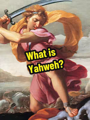 A classical painting shows a person in flowing garments, wielding a sword. The person is in motion, possibly striking or defending. Overlaid on the image is a yellow and black text box asking 'What is Yahweh?'