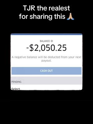A graphic showing a negative balance on a digital platform. The balance is -$2,050.25 with a 'Cash Out' button. Text overlays at the top and bottom read 'TJR the realest for sharing this' and other banking info.