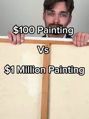 The cover image shows a man holding a painting, the canvas is off-white, the background is a light gray wall. The man is looking at the camera, with text overlays that read, "$100 Painting" above "Vs" above "$1 Million Painting".