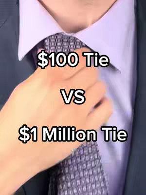 A close-up shot of a person in a suit adjusting their tie. The tie is patterned, and the person's hand is visible. Overlayed text reads '$100 Tie VS $1 Million Tie'.